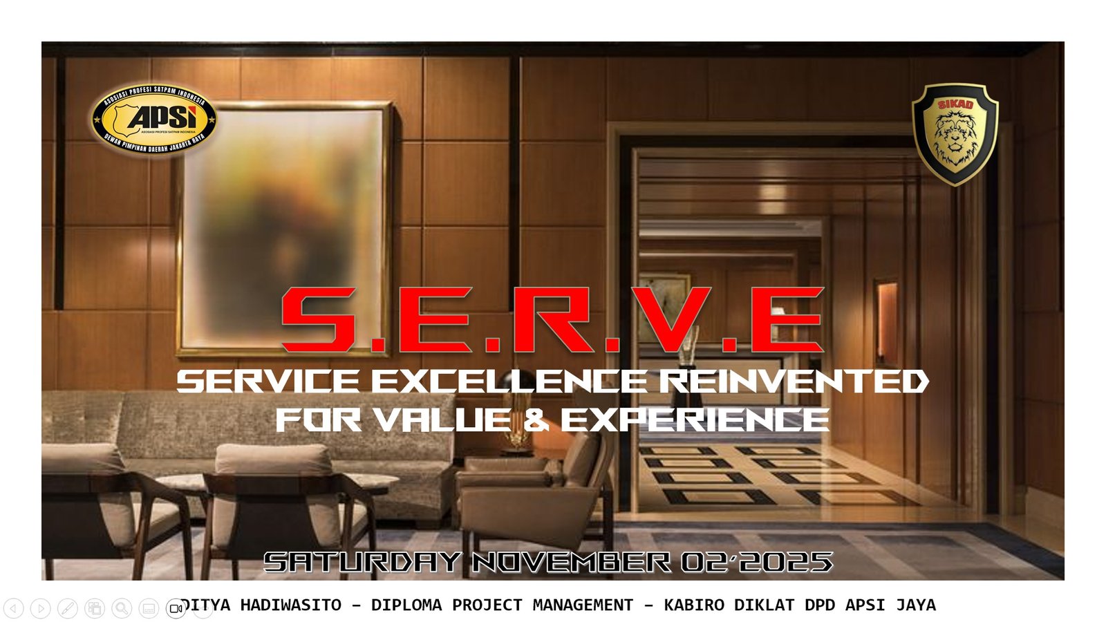 Pelatihan S.E.R.V.E Asosiasi Profesi Satpam Indonesia oleh SIKAD